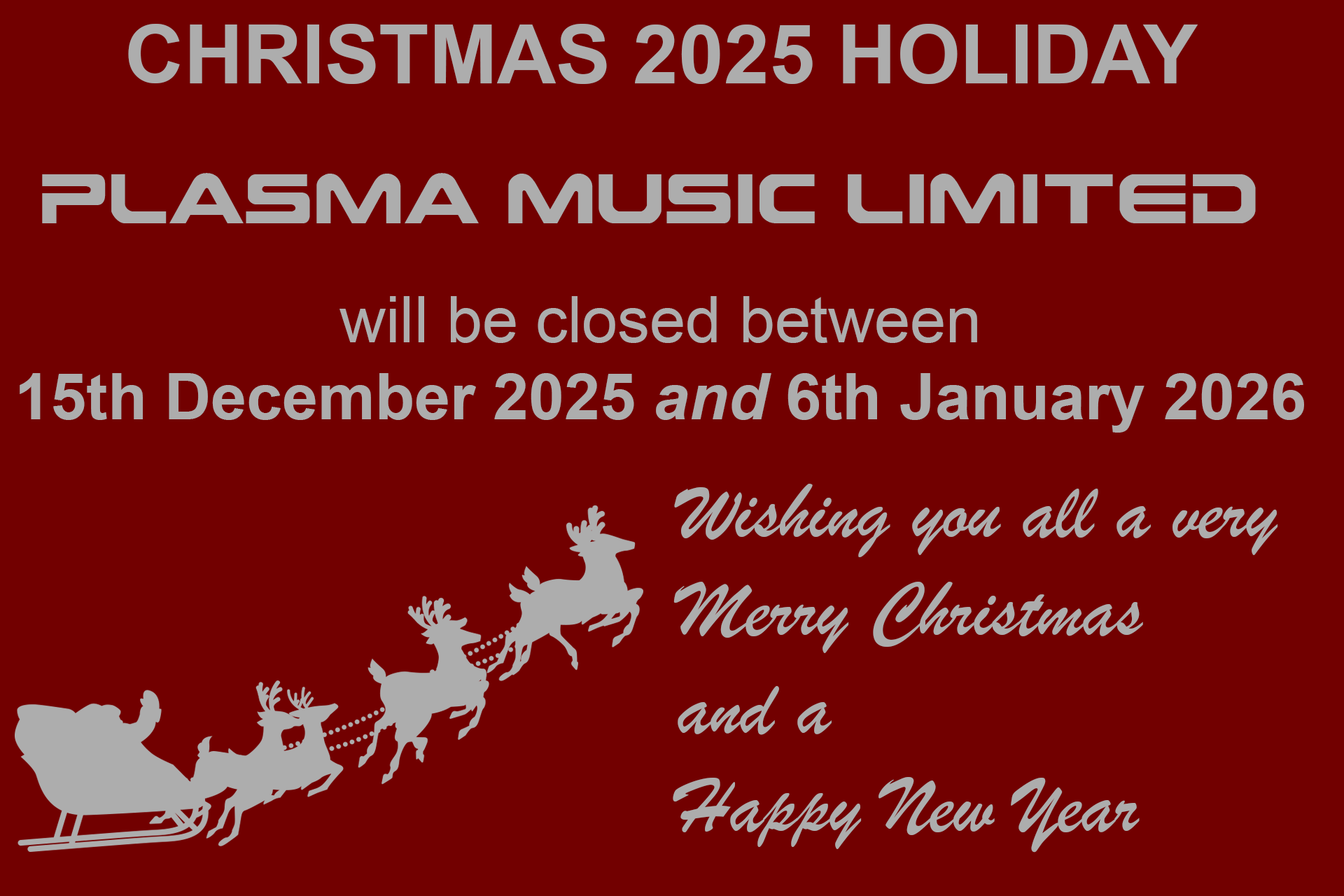 Christmas 2025 Leave Notice
