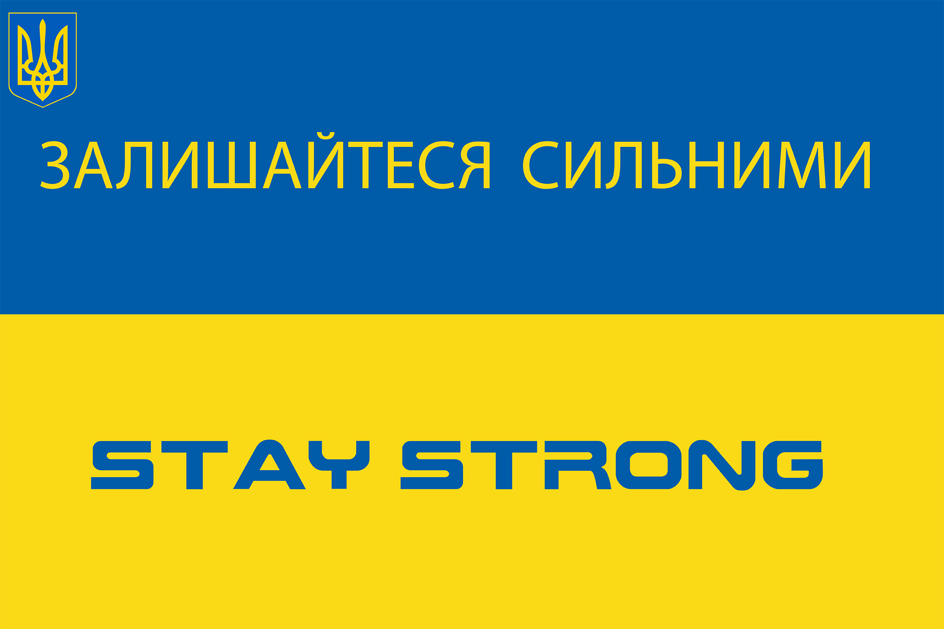 Ukraine Stay Strong